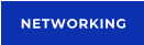 NETWORKING